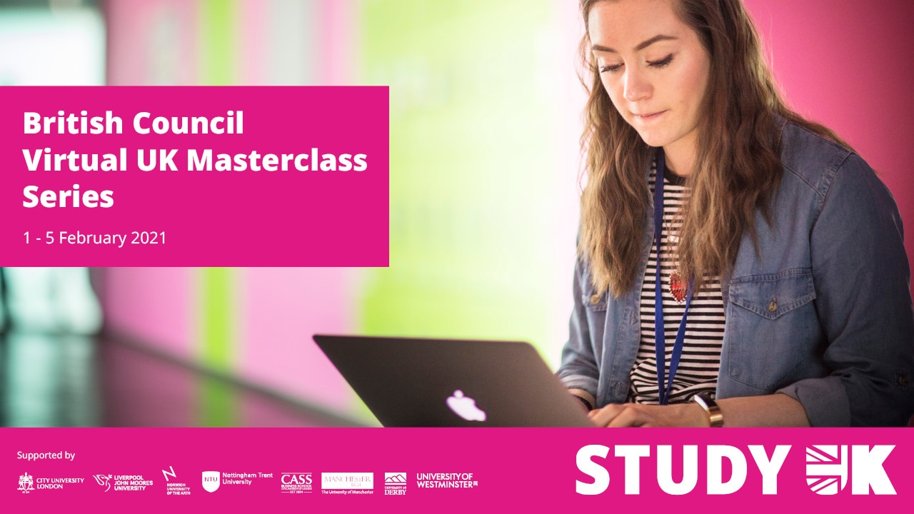British Council Virtual UK Masterclass Series British Council